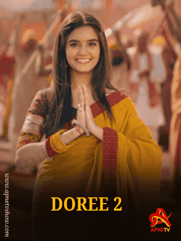 Doree 2 | Full Episode | 22nd February 2025 | Online